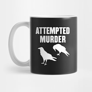 Attempted Murder of Crows Mug